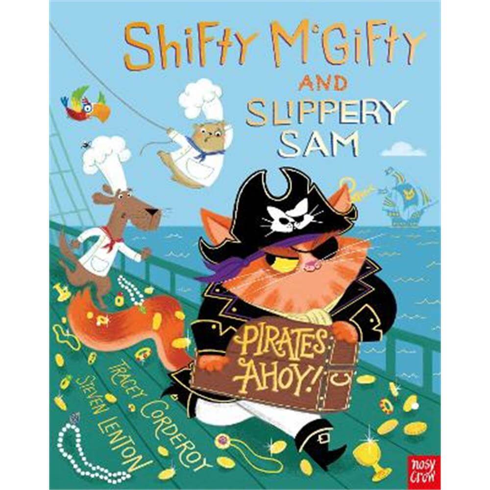 Shifty McGifty and Slippery Sam: Pirates Ahoy! (Paperback) - Tracey Corderoy